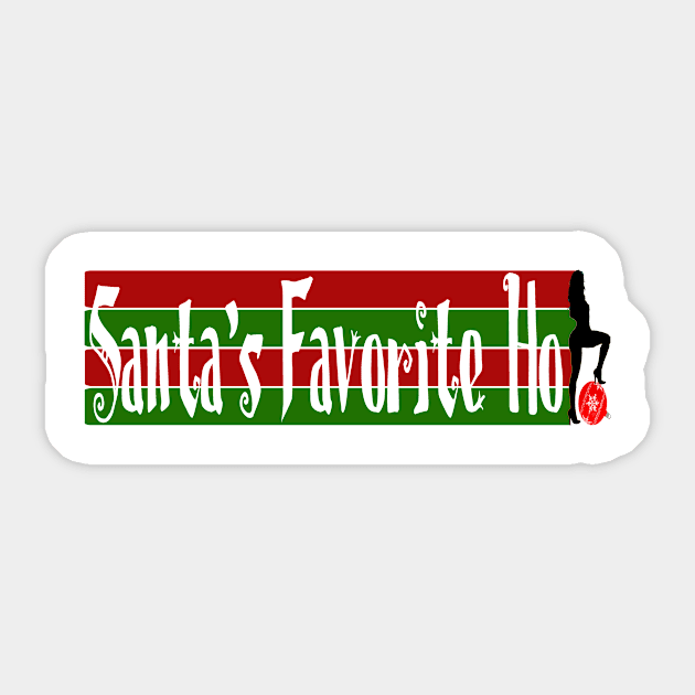 Sarcastic Santa's Favorite Ho Christmas Gift For Women Sticker by ExprezzDesigns